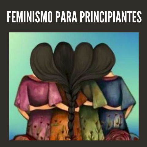0. Feminismo para principiantes - Nuria Varela (Audiolibro feminista). Prólogo de Espido Freire.