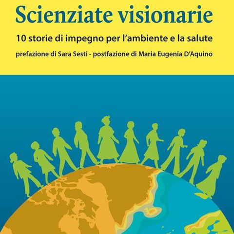 Cristina Mangia "Scienziate visionarie"