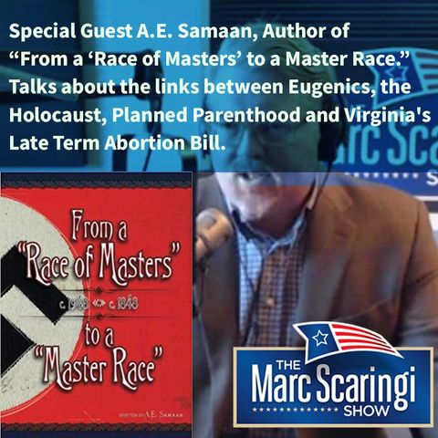 TMSS 2019-02-09 With Special Guest A.E. Samaan, on history of Eugenics and Its Correlation to Current Events