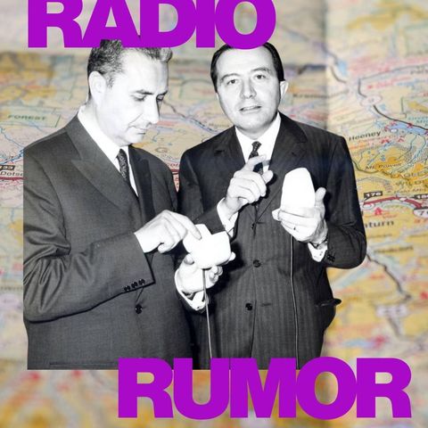 Radio Rumor: ep. 2