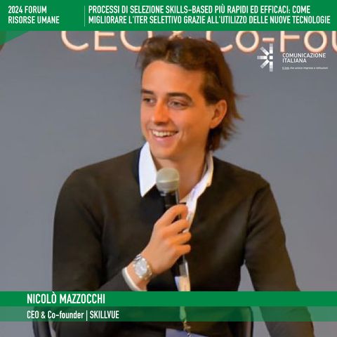 FORUM RISORSE UMANE 2024 | Phygital Speech | PROCESSI DI SELEZIONE SKILLS-BASED PIÙ RAPIDI ED EFFICACI | Skillvue