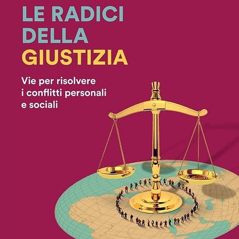 Le radici della giustizia | Francesco Occhetta