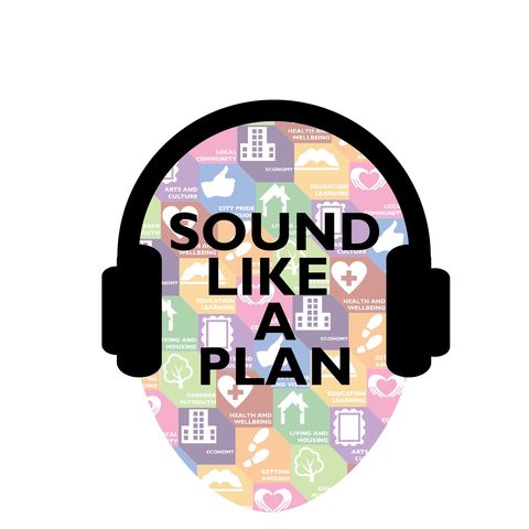 Sound Like A Plan Episode 10 - With Special Guest RTPI President Phil Williams