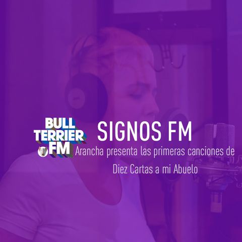 Arancha presenta las primeras canciones de Diez Cartas a mi Abuelo - SignosFM
