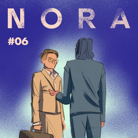 Nora S2 Ep.6 - Un cambio di rotta