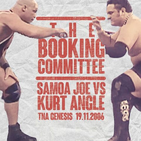 Samoa Joe vs Kurt Angle | TNA Genesis