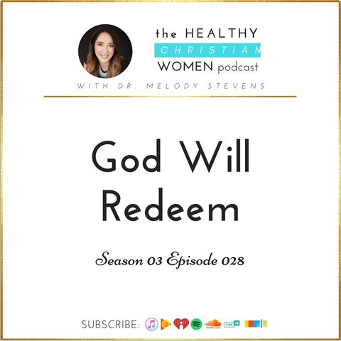 S03 E28: God Will Redeem