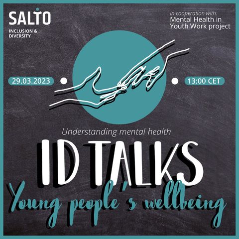 ID Talks Supporting Young People’s Wellbeing