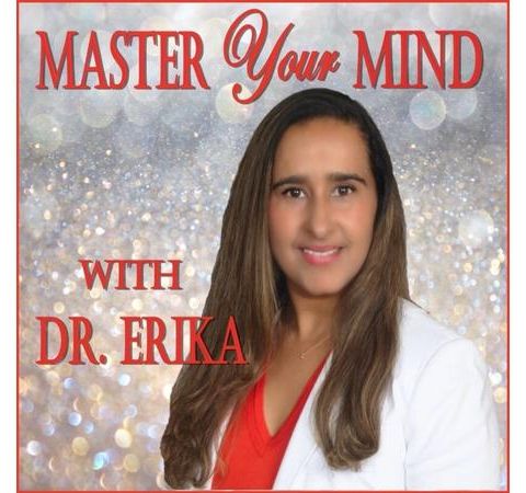 Dr. Erica: R. I. C. H. Is A Mindset