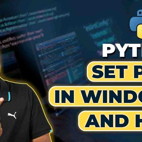 _7 Python Tutorial for Beginners _ Python Set Path in Windows and Help