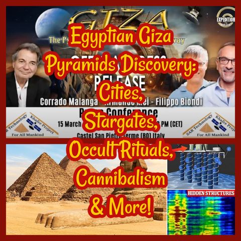 Egyptian Giza Pyramids Discovery: Cities, Stargates, Occult Rituals, Cannibalism & More!