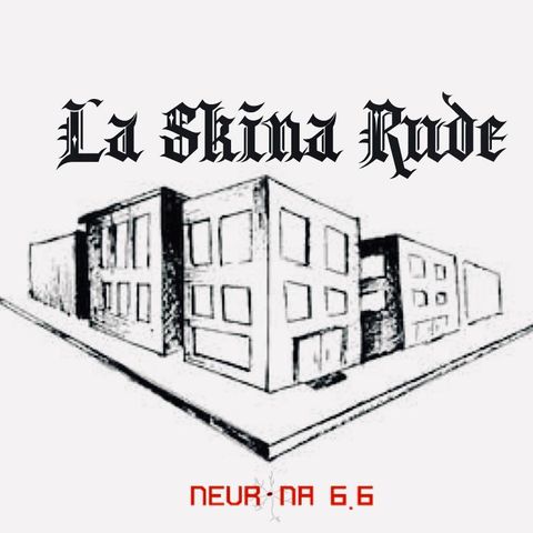 La Skina Rude podcast 02162023