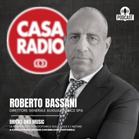 Il Direttore Generale di Auxilia Finance Spa svela le prospettive del mercato dei mutui in una intervista esclusiva con Casa Radio