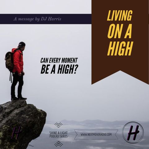 Living On A High