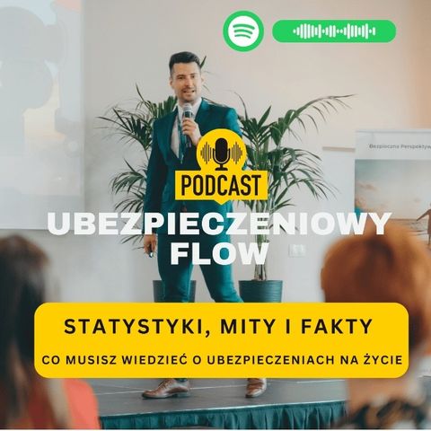 #14 Ubezpieczeniowy FLOW - Damian Zawadzki - Statystyki, mity i fakty – co musisz wiedzieć o ubezpieczeniach na życie