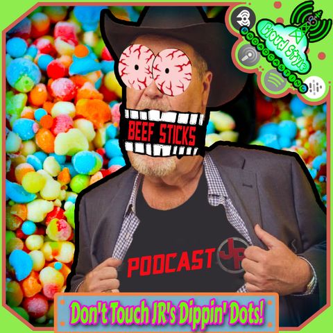 Don't Touch JR's Dippin' Dots!