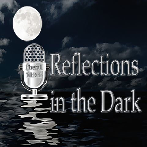 Reflections in the Dark - Monthly Report - August 2018