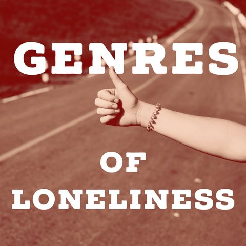 4. The different ways that loneliness can be experienced