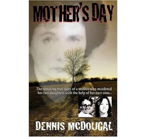 MOTHER'S DAY-Dennis McDougall