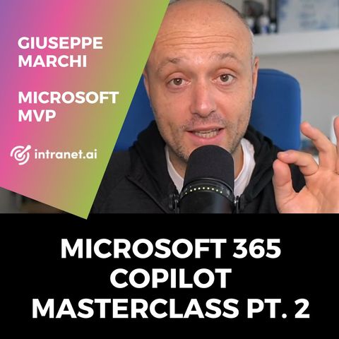 Microsoft 365 Copilot Masterclass - Parte 2