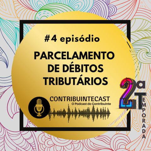 Parcelamento de Débitos Tributários
