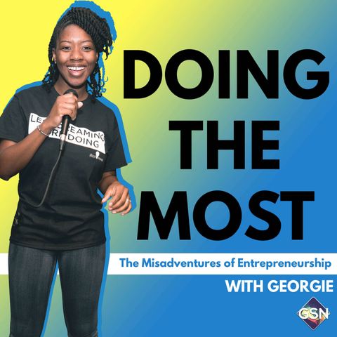 Doing the Most S4 Ep 12 - Starting Small in Order to Build Big With Simone Kotraba