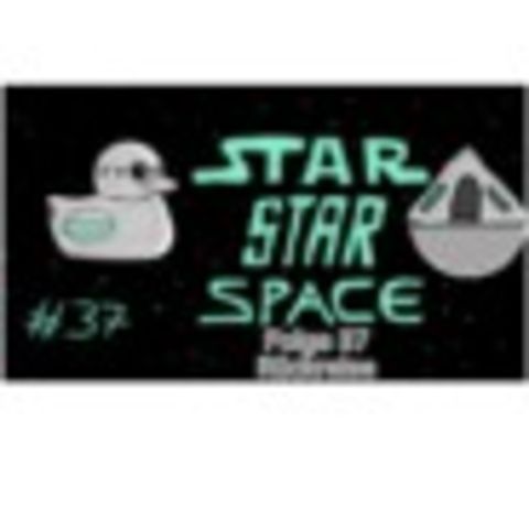 Star Star Space Folge 37 Rückreise