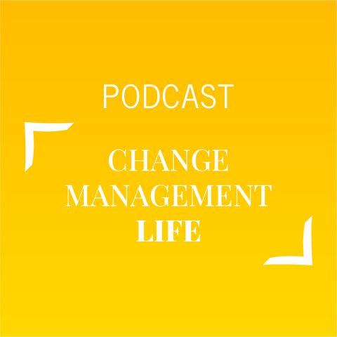 #454 - Change management life | Buongiorno Felicità!