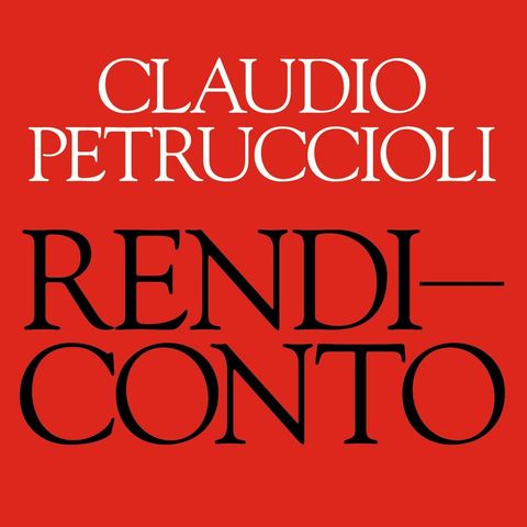 Claudio Petruccioli "Rendiconto"