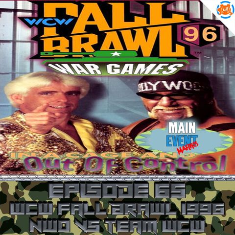 Episode 65: WCW Fall Brawl 1996