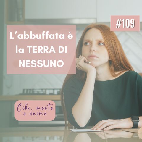 109 L'abbuffata è la terra di nessuno