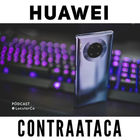 Huawei contraataca