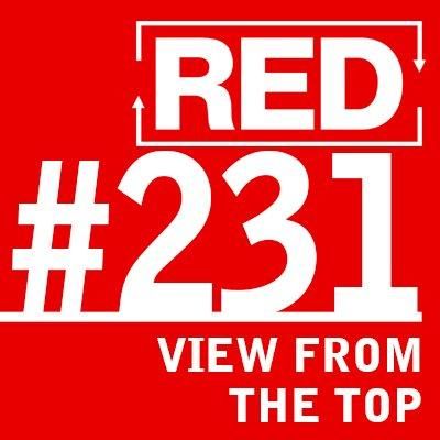 RED 231: View From The Top