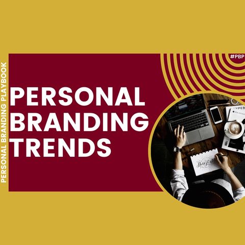 Try These Personal Branding Trends 📈