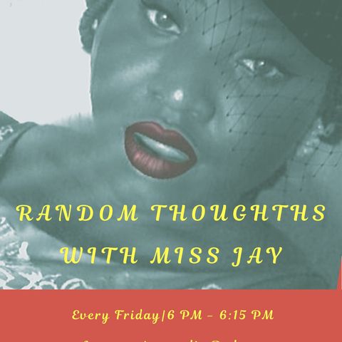 Episode 9 - Miss Jay's show