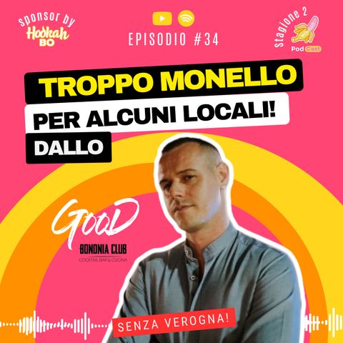 S2.#34 Da divieti a racconti di ribellione - DALLO