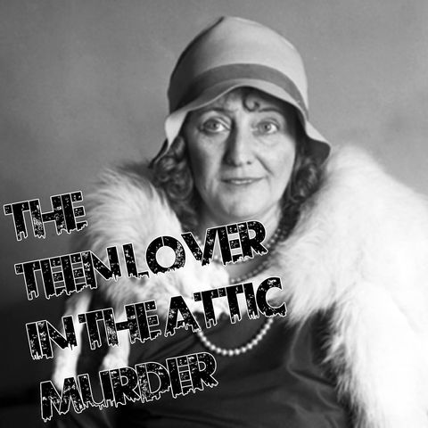 The Teen Lover in the Attic Murder