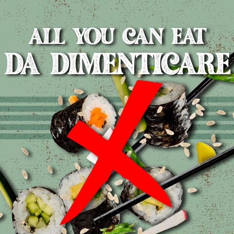 All you can eat da dimenticare! - #S1-E70