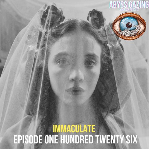 Immaculate (2024) | Episode #126