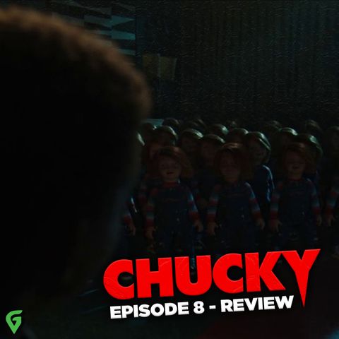 Chucky The Series Episode 8 - The Finale - Spoilers Review