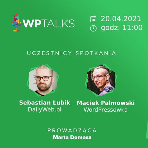 WP Talks #22: Studio WordPress, czyli Redaktorzy WP
