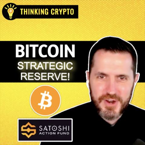 The US Bitcoin Strategic Reserve Will Change The World with Dennis Porter