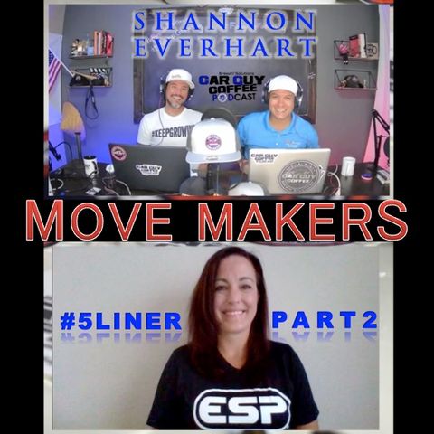 Move Makers - Vol. 4 - #5Liner Part 2 - Shannon Everhart - Director Gravitational Marketing