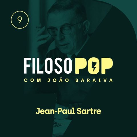 FilosoPOP 009 - Jean-Paul Sartre