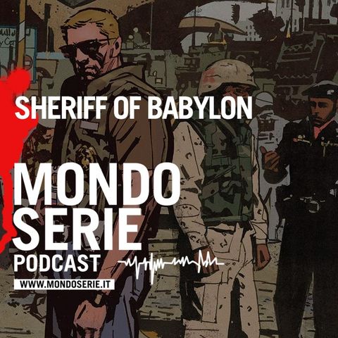 Sheriff of Babylon, il giallo iracheno di un ex agente CIA | FUMETTI