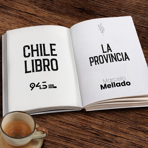 La Provincia – Marcelo Mellado