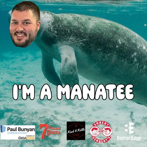 I'm A Manatee