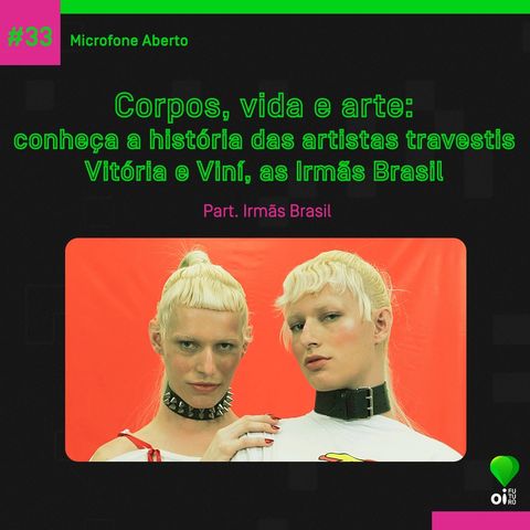 #033 - Irmãs Brasil