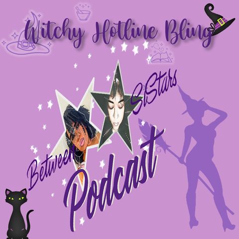 Witchy Hotline Bling 💎(Ep 18) Part 2