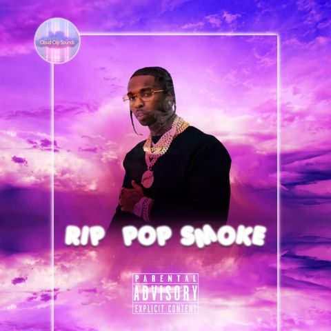 R.I.P Pop Smoke
